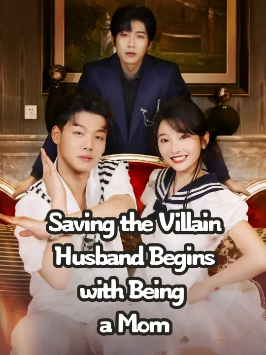 Saving the Villain Husband Begins with Being a Mom